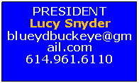 Text Box: PRESIDENTLucy Snyderblueydbuckeye@gmail.com614.961.6110